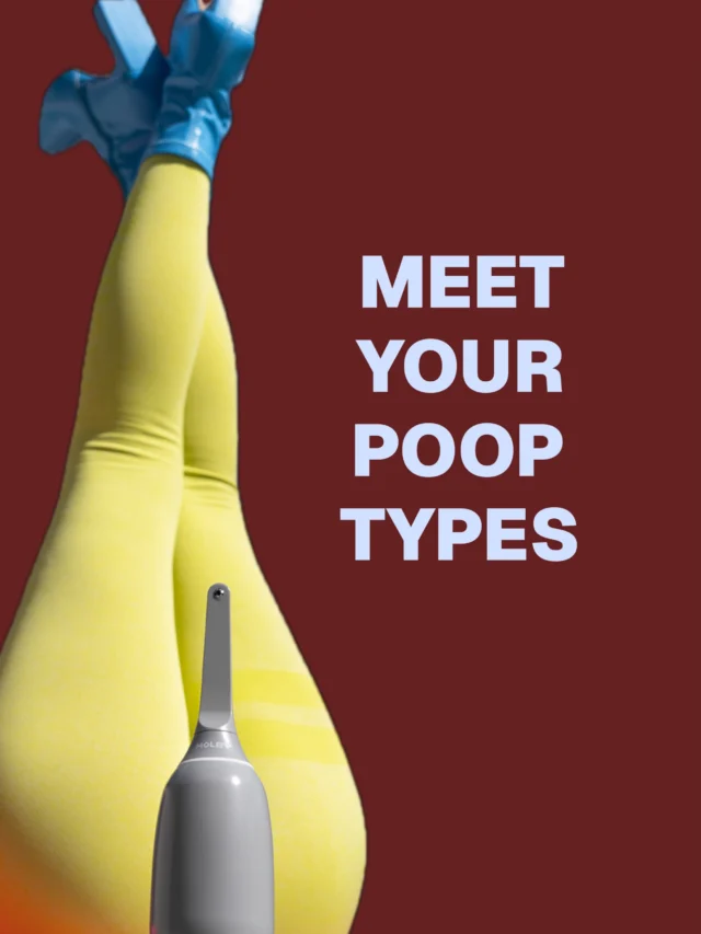 Meet your poop types! The Bristol Stool Chart explained